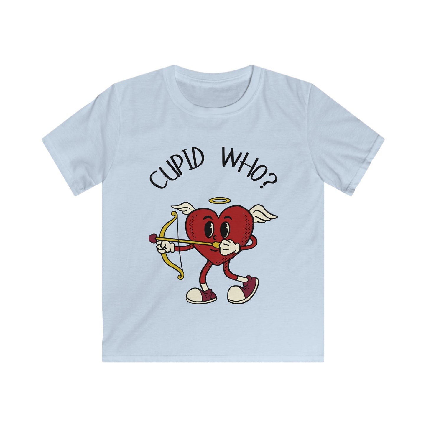 Cupid Who? Kids Tee