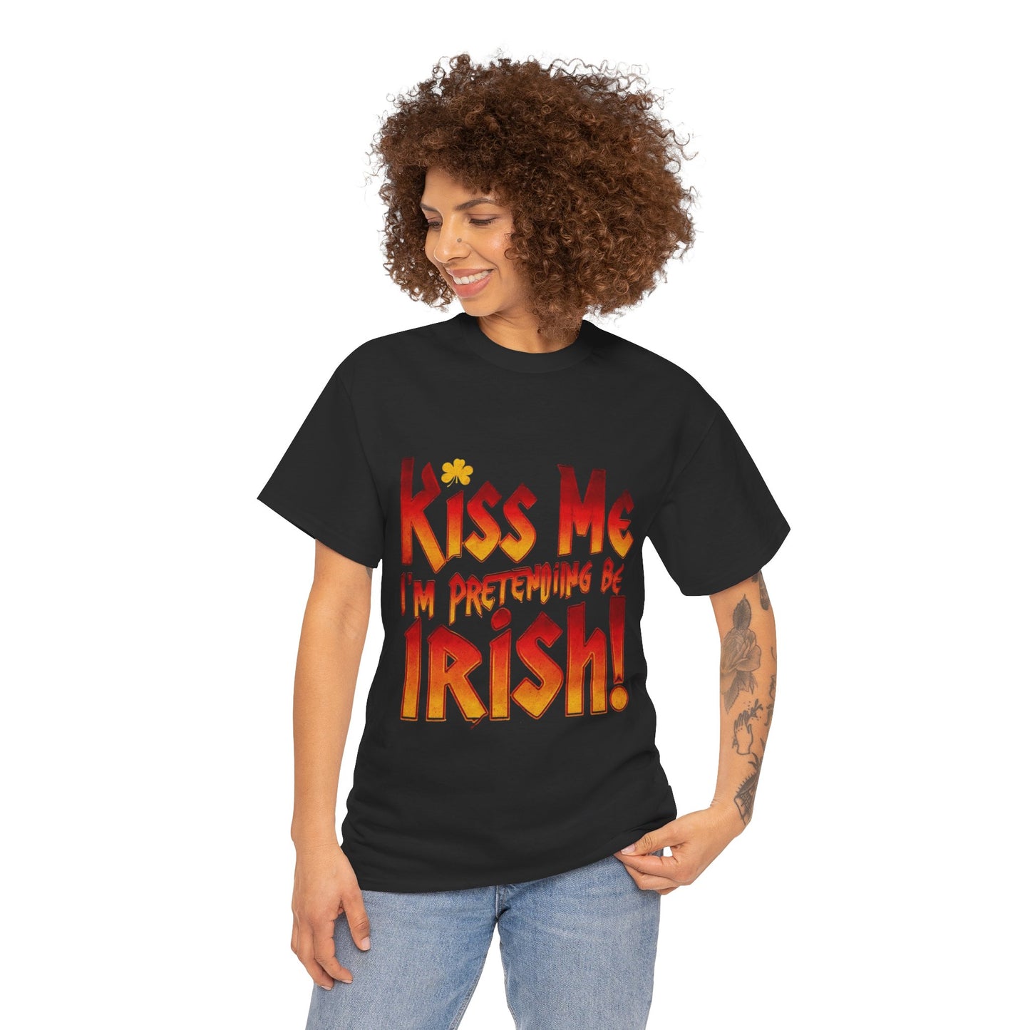 St. Patrick's Day T- Shirt - Kiss Me I'm Pretending to Be Irish